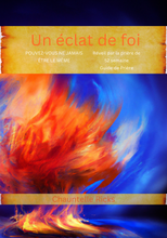 Load image into Gallery viewer, Un éclat de foi - A Blaze of Faith (French)
