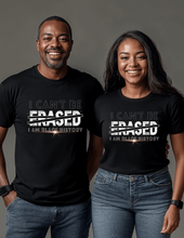 Load image into Gallery viewer, I Can&#39;t Be Erased Personalized Black History Unisex Jersey Tee
