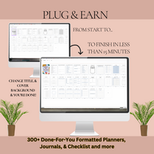 Load image into Gallery viewer, Plug &amp; Earn Templates

